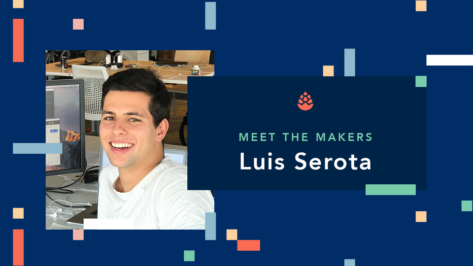 Meet the Makers: Luis Serota